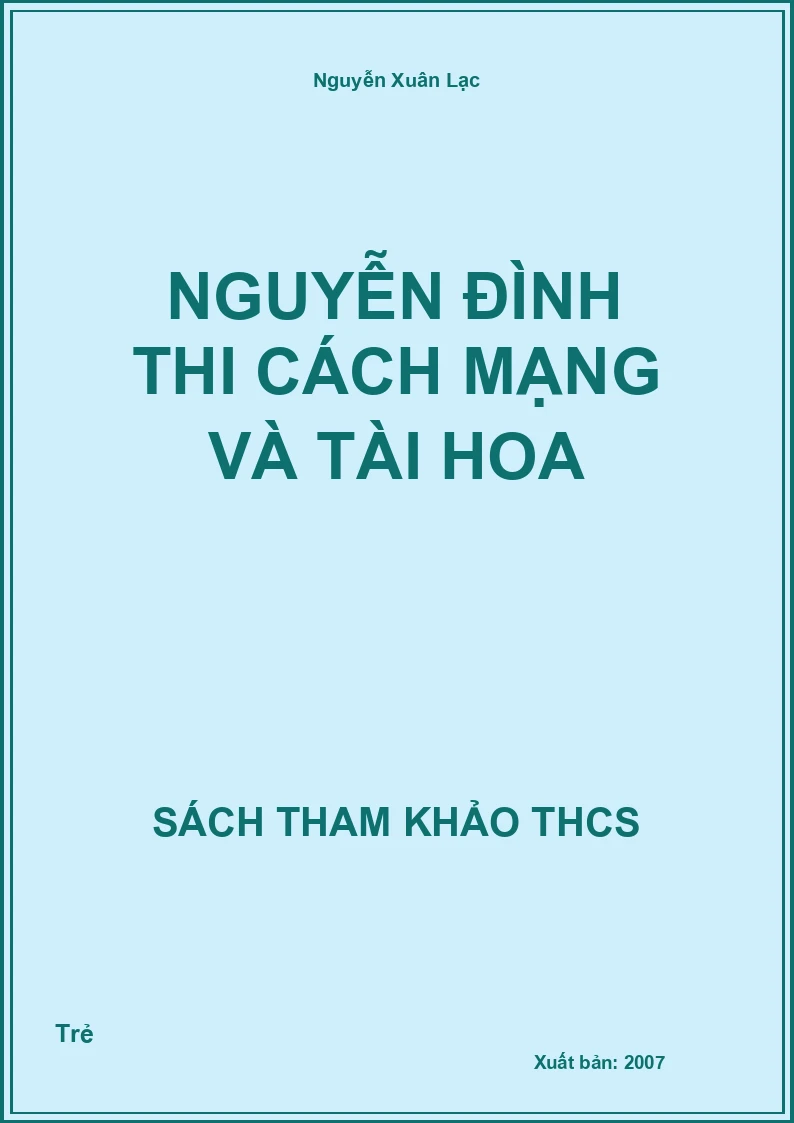 Nguyễn Đình Thi cách mạng và tài hoa