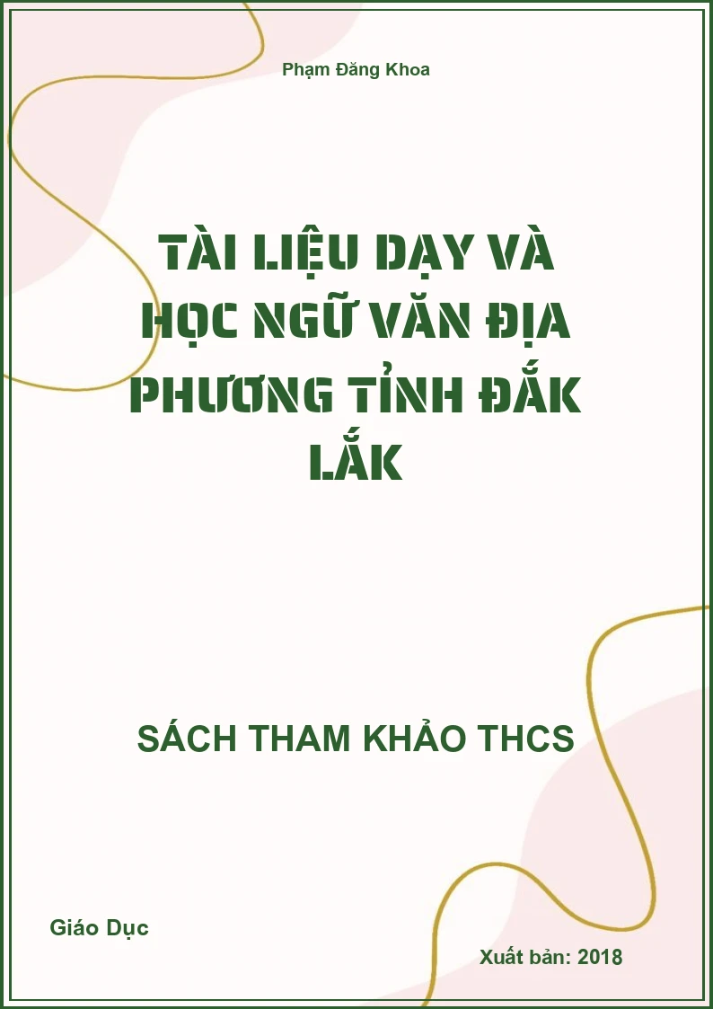 Tài liệu dạy và học Ngữ văn địa phương tỉnh Đắk Lắk