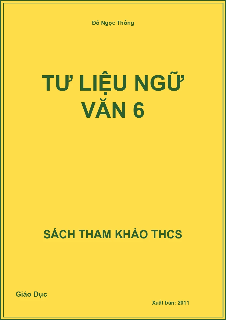 Tư liệu ngữ văn 6