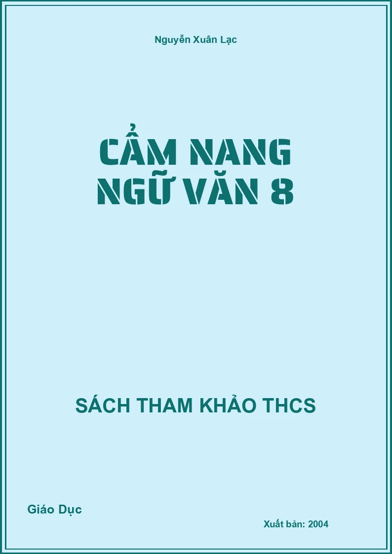 Cẩm nang ngữ văn 8