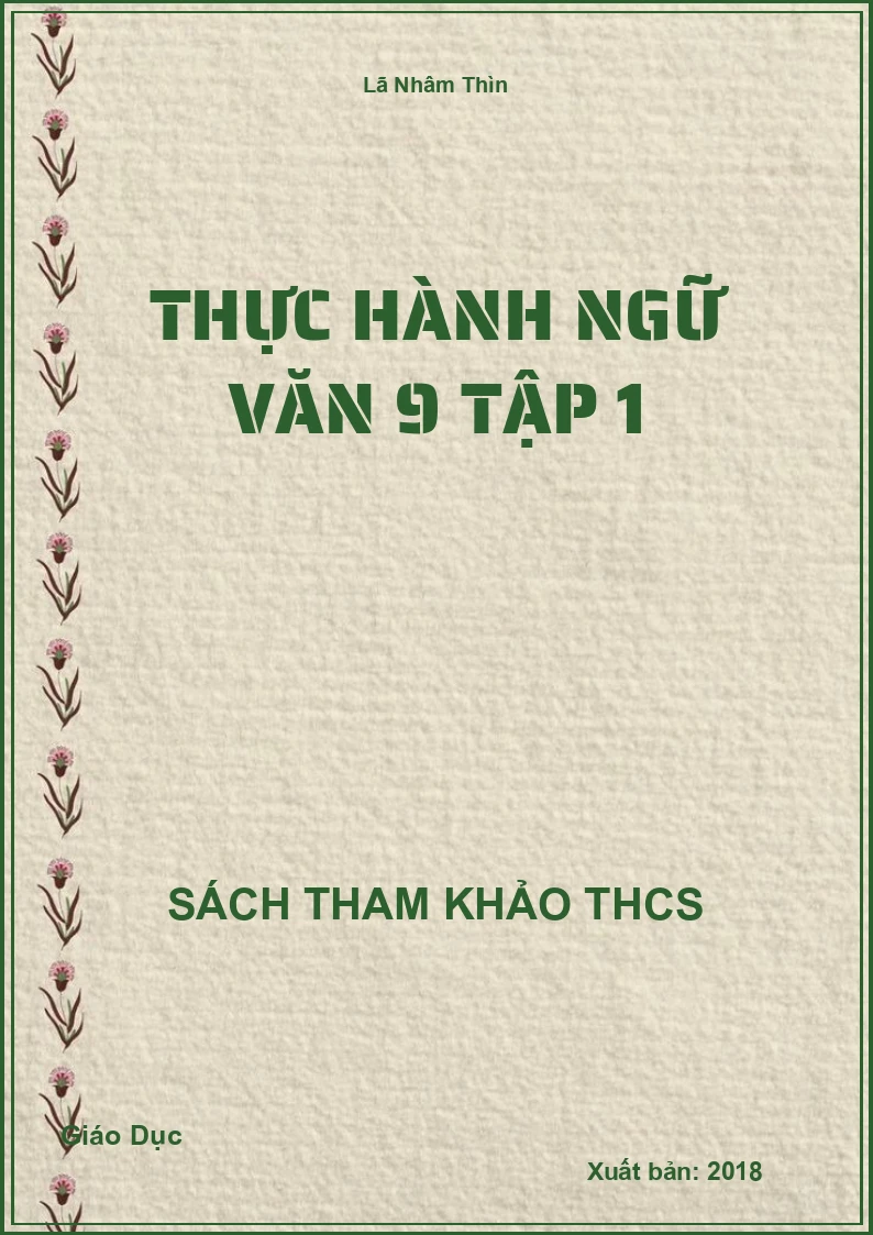 Thực hành ngữ văn 9 tập 1