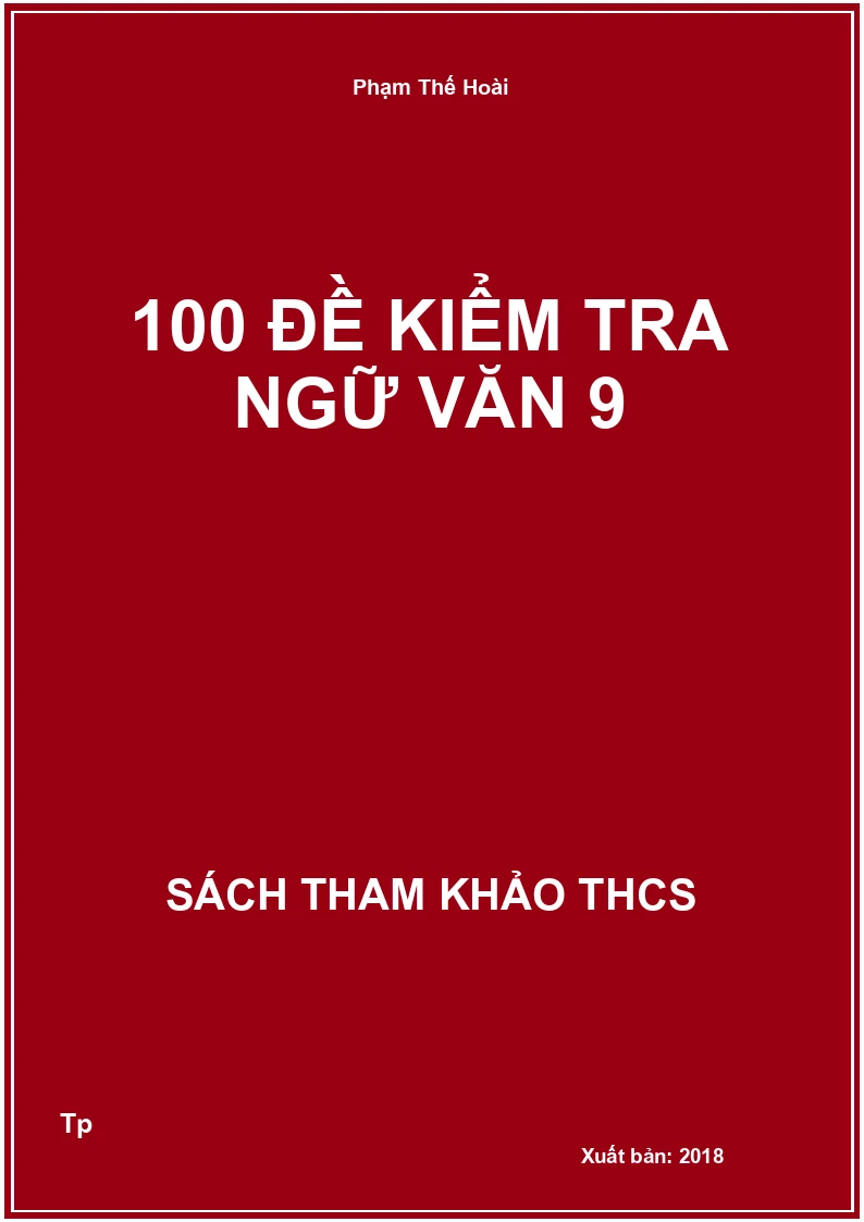 100 đề kiểm tra ngữ văn 9