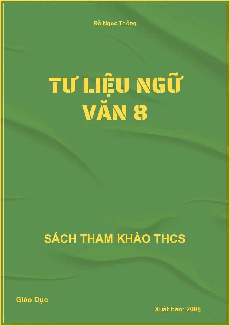 Tư liệu ngữ văn 8