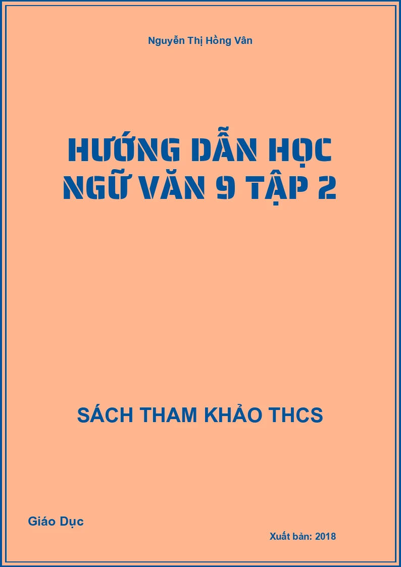 Hướng dẫn học ngữ văn 9 tập 2