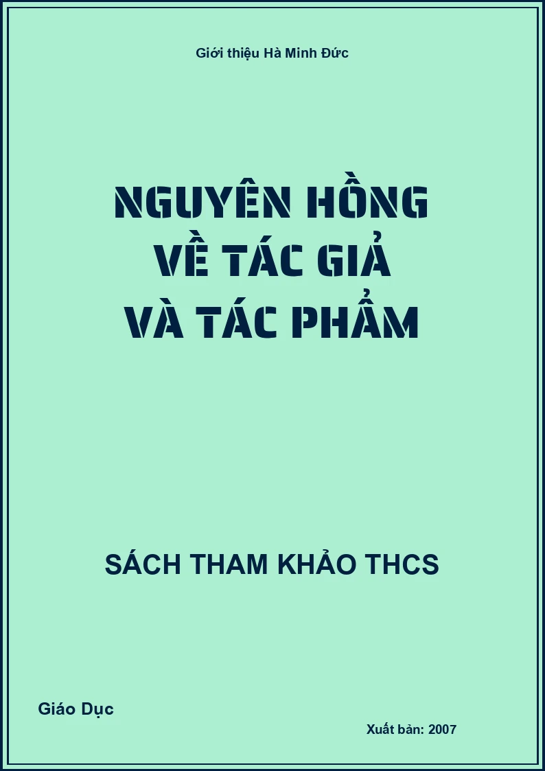 Nguyên Hồng về tác giả và tác phẩm