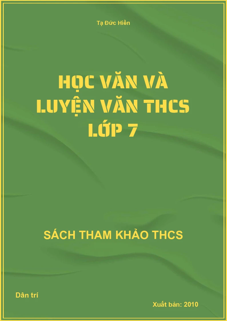 Học Văn và luyện văn THCS lớp 7