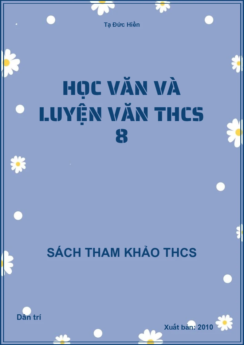 Học Văn và luyện văn THCS 8