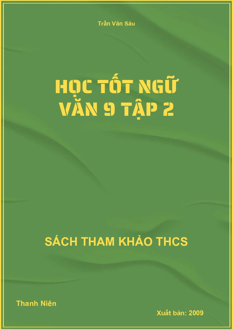 Học tốt ngữ văn 9 tập 2