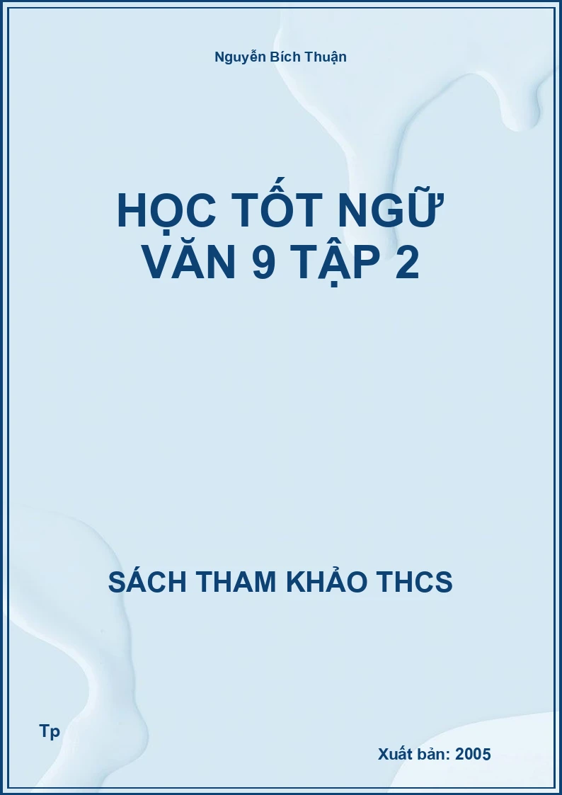 Học tốt ngữ văn 9 tập 2