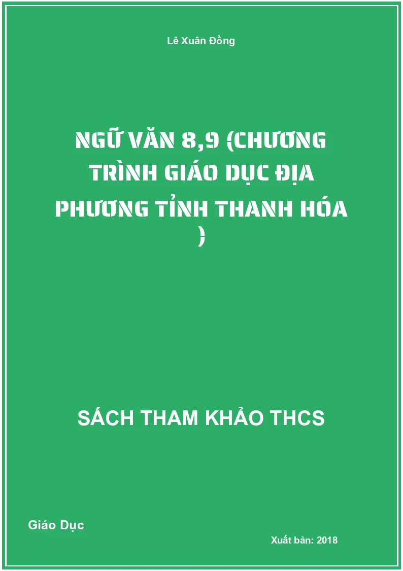 Ngữ văn 8,9 (Chương trình giáo dục địa phương tỉnh Thanh Hóa )
