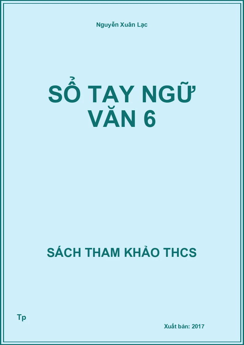 Sổ tay ngữ văn 6