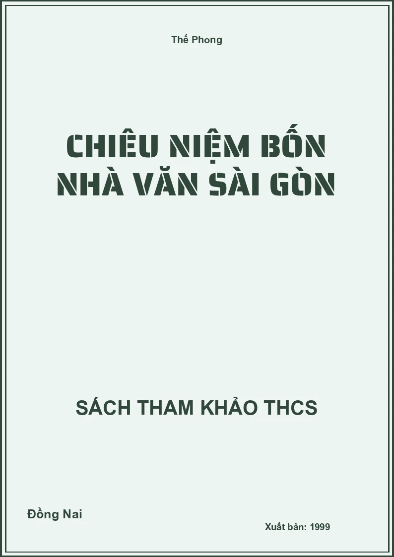Chiêu niệm bốn nhà văn sài gòn