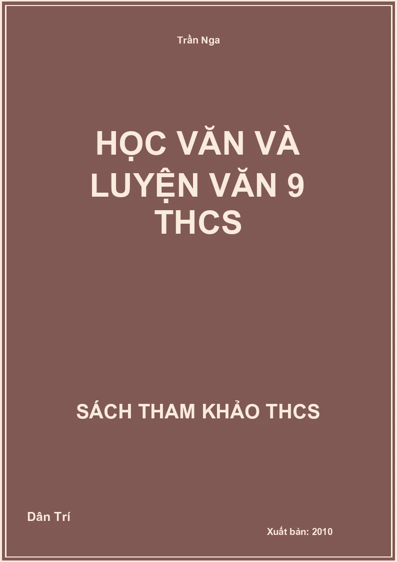 Học văn và luyện văn 9 THCS