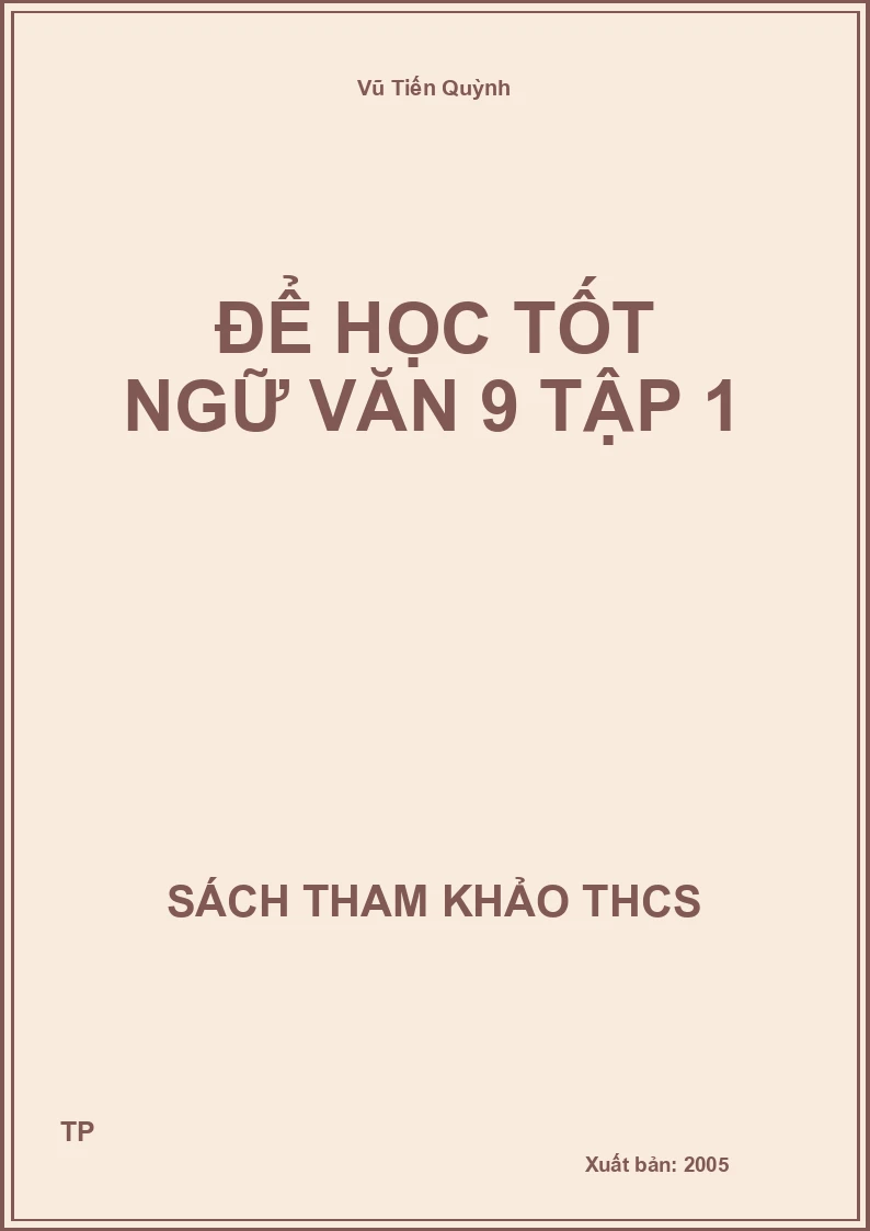 Để học tốt ngữ văn 9 tập 1