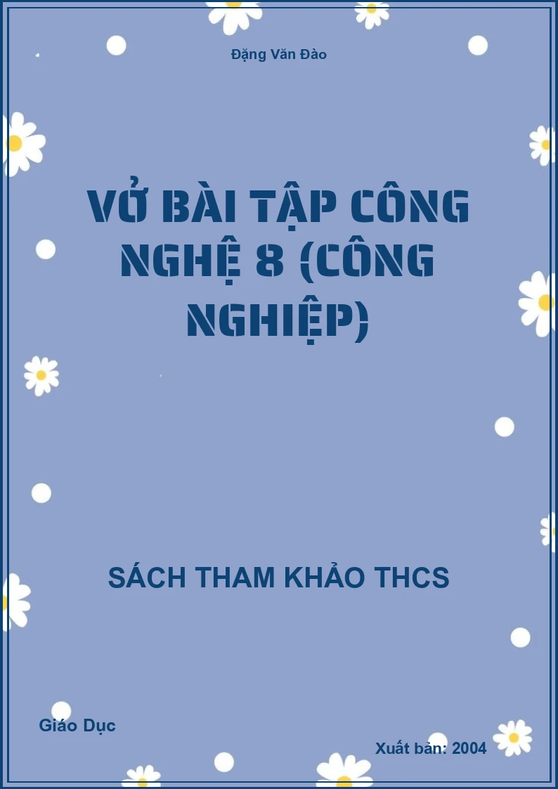 Vở bài tập công nghệ 8 (công nghiệp)