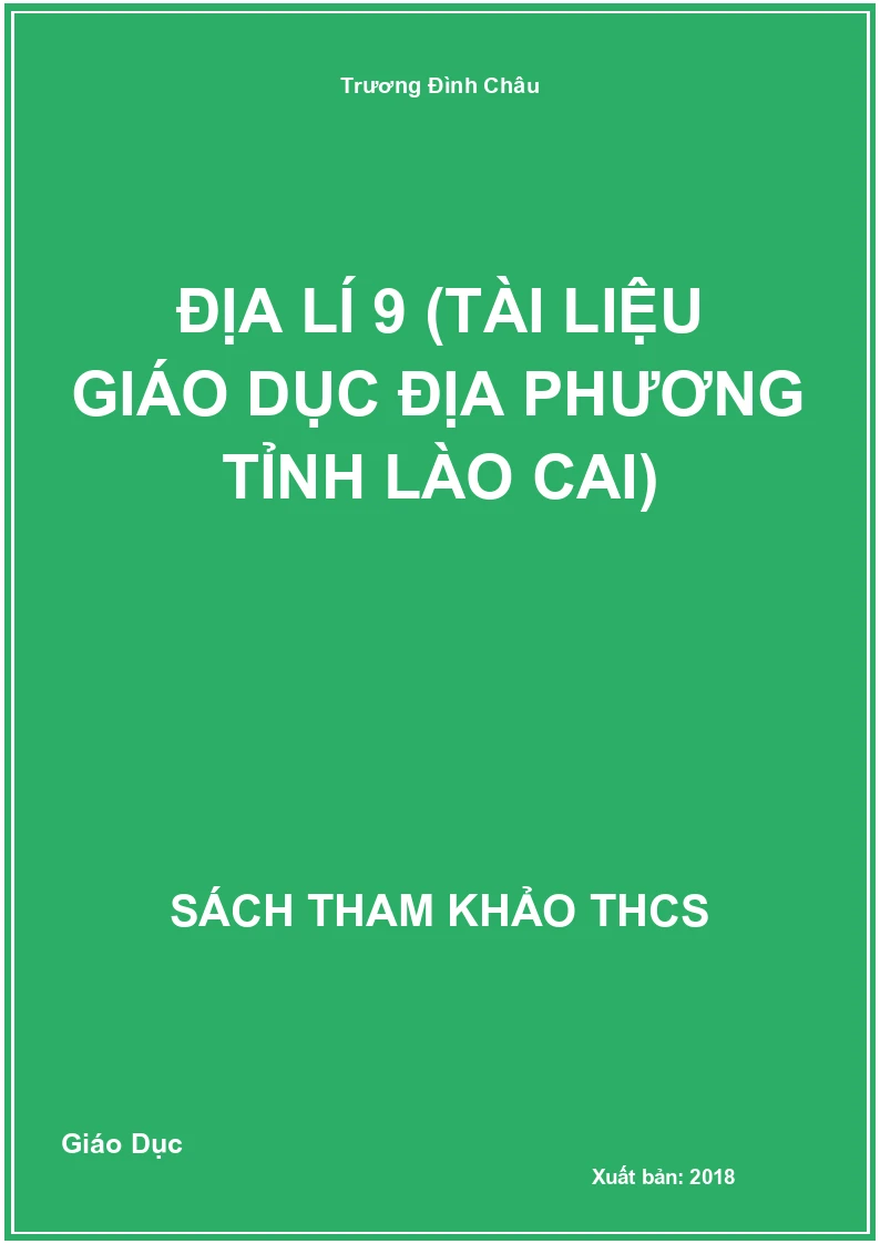 Địa lí 9 (Tài liệu giáo dục địa phương tỉnh Lào Cai)