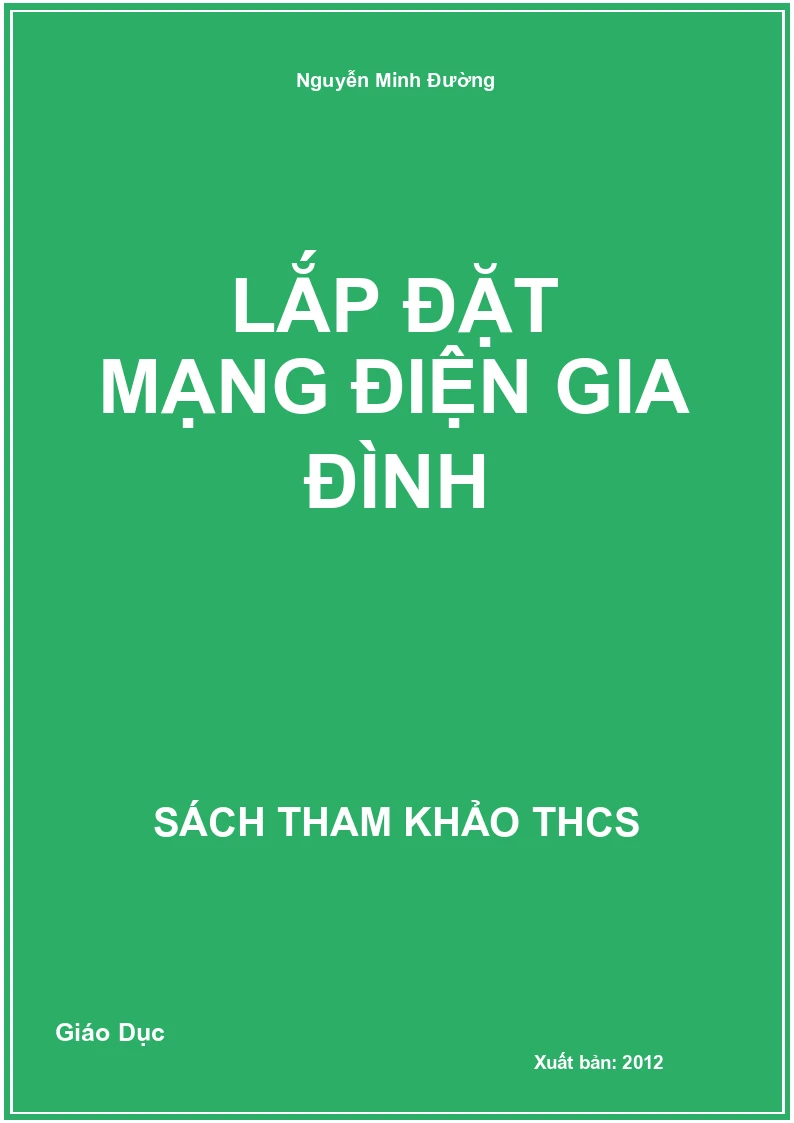 Lắp đặt mạng điện gia đình