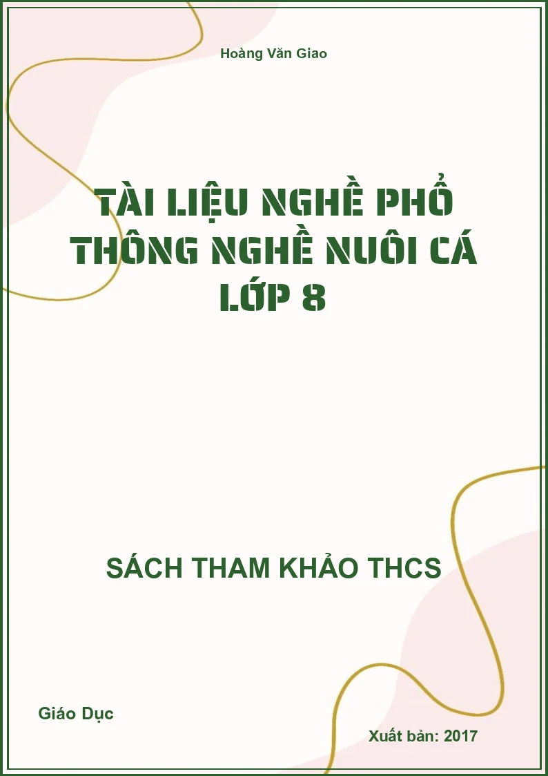 Tài liệu nghề phổ thông nghề nuôi cá lớp 8
