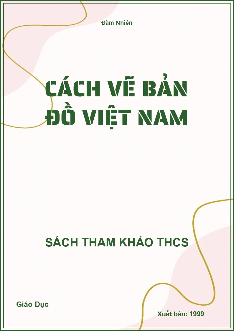 Cách vẽ bản đồ Việt Nam