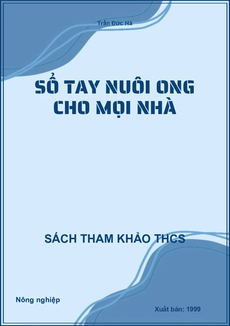 Sổ tay nuôi ong cho mọi nhà