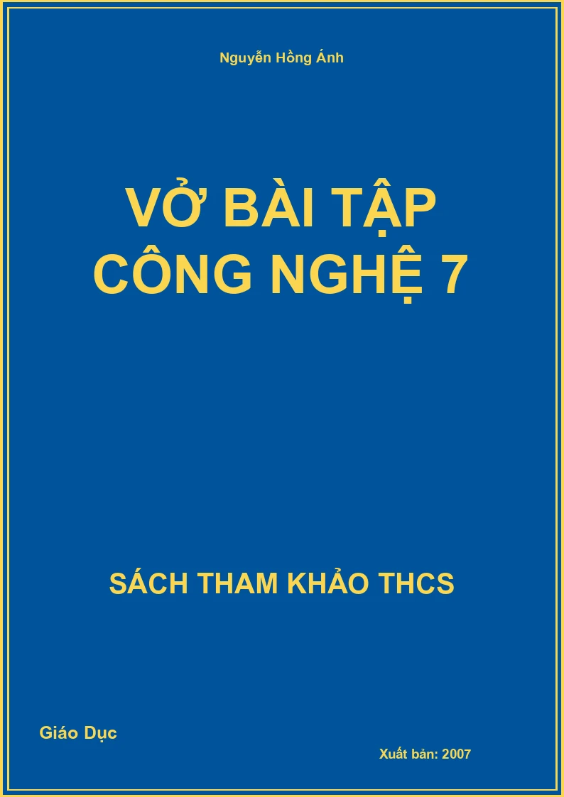 Vở bài tập công nghệ 7