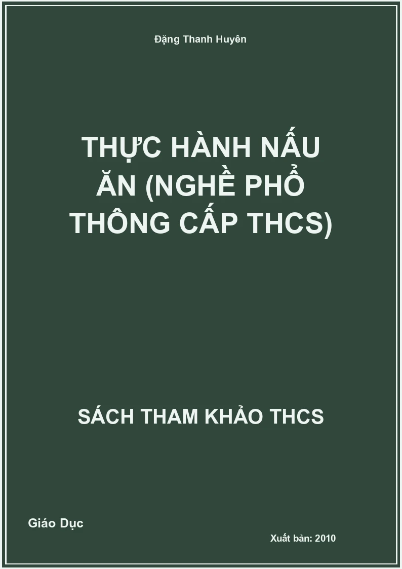 Thực hành nấu ăn (nghề phổ thông cấp THCS)