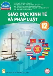GIÁO DỤC KINH TẾ PHÁP LUẬT 12 CTST