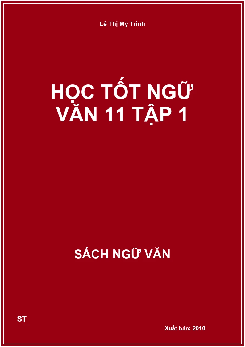 Học tốt Ngữ Văn 11 Tập 1