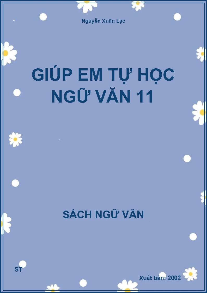 Giúp em tự học Ngữ Văn 11