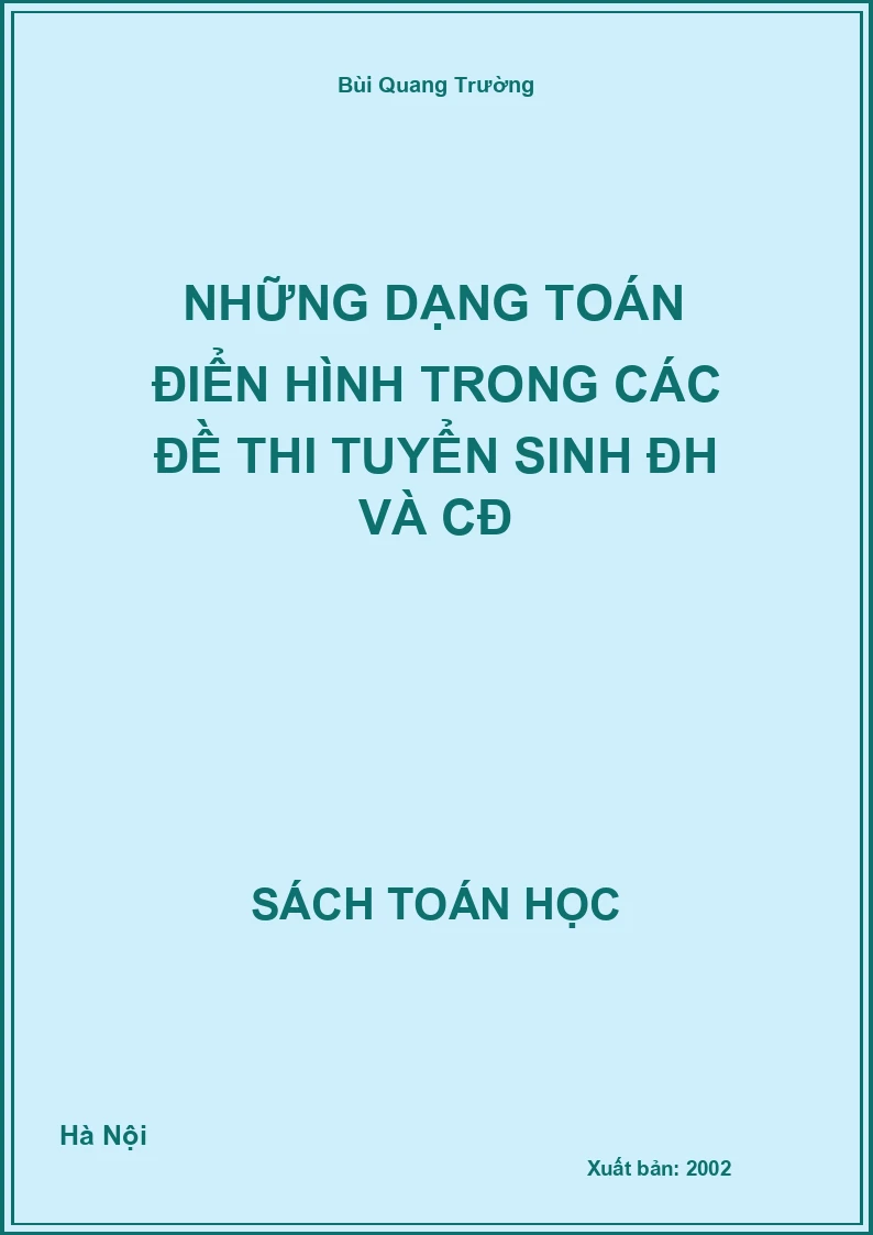 Những dạng toán điển hình trong các đề thi tuyển sinh ĐH và CĐ