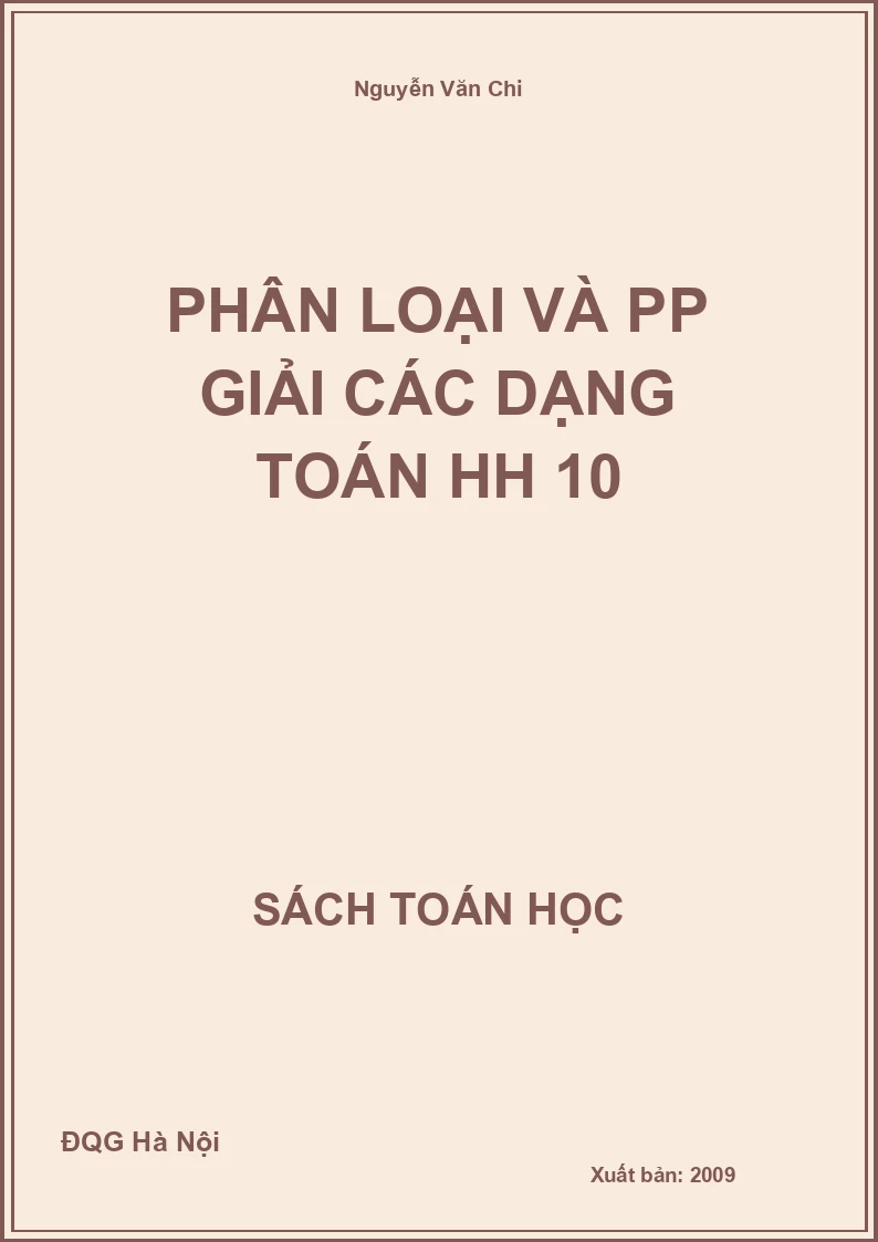 Phân loại và PP giải các dạng toán HH 10