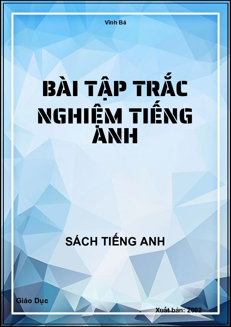 Bài Tập trắc nghiệm Tiếng Anh