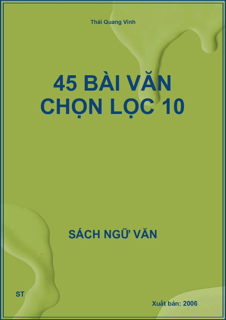 45 bài văn chọn lọc 10