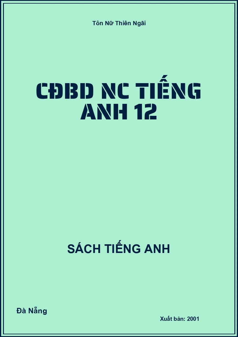 CĐBD NC Tiếng Anh 12