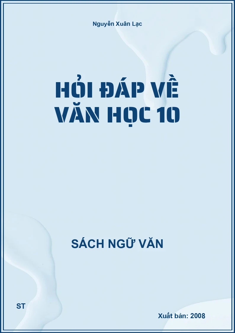Hỏi đáp về văn học 10
