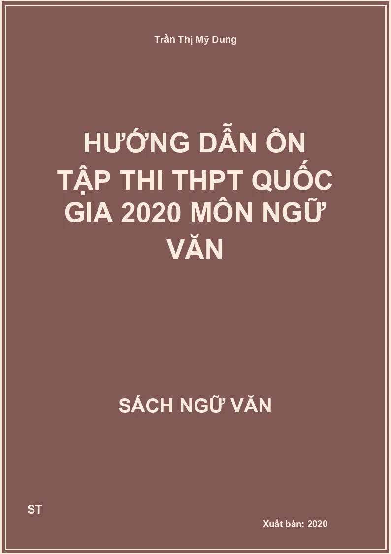 Hướng dẫn ôn tập thi THPT quốc gia 2020 môn Ngữ Văn