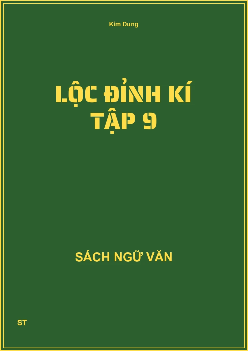 Lộc đỉnh kí tập 9