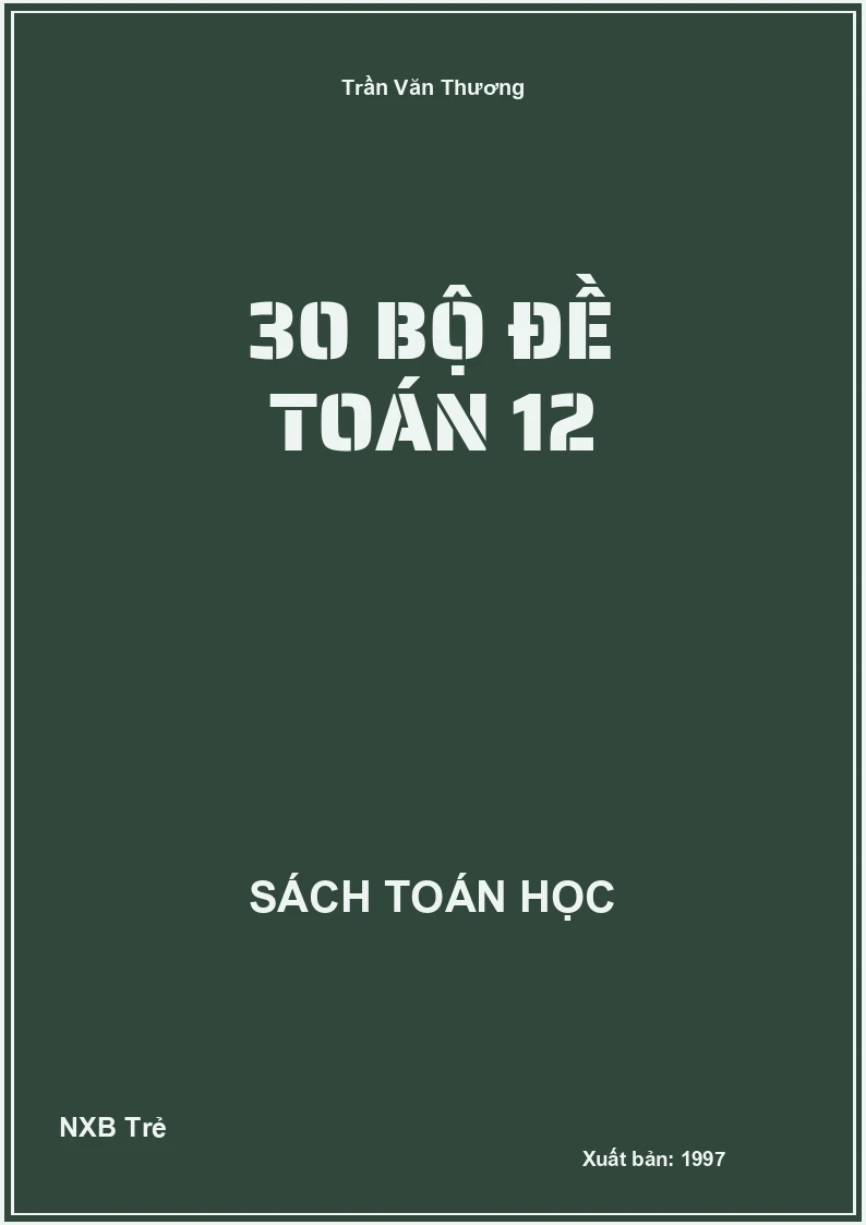 30 bộ đề toán 12