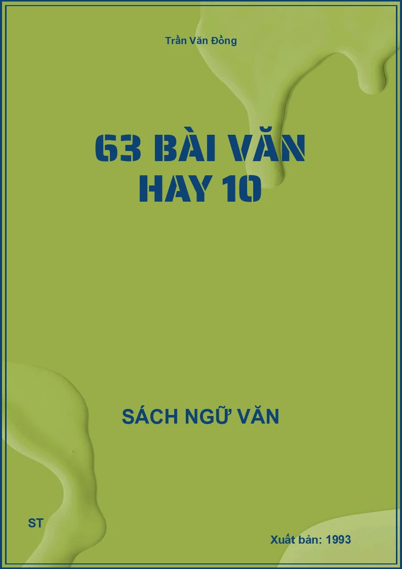 63 bài văn hay 10