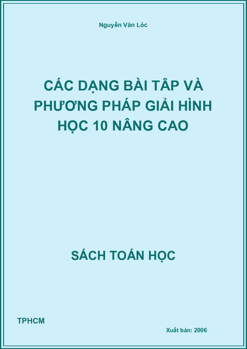 Các dạng bài tập và phương pháp giải hình học 10 nâng cao