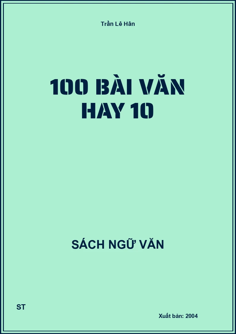 100 Bài văn hay 10