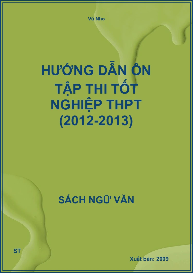 Hướng dẫn ôn tập thi Tốt nghiệp THPT (2012-2013)