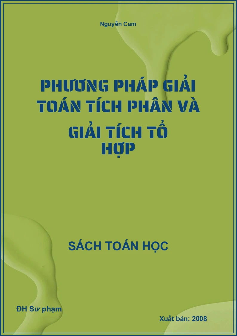 Phương pháp giải toán Tích phân và Giải tích tổ hợp