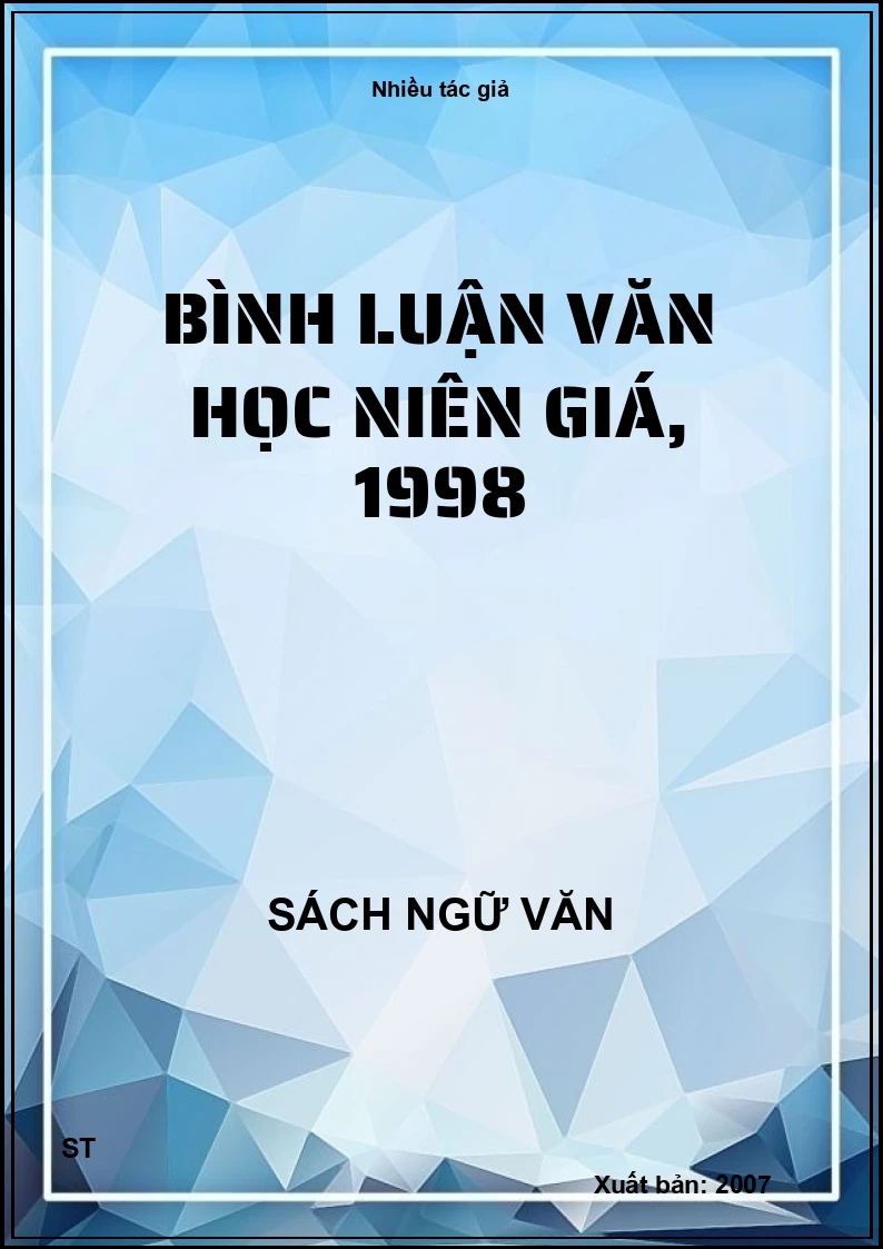 Bình luận văn học niên giá, 1998