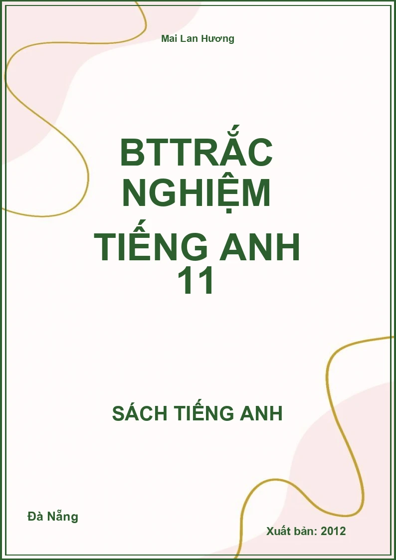 BTtrắc nghiệm Tiếng Anh 11