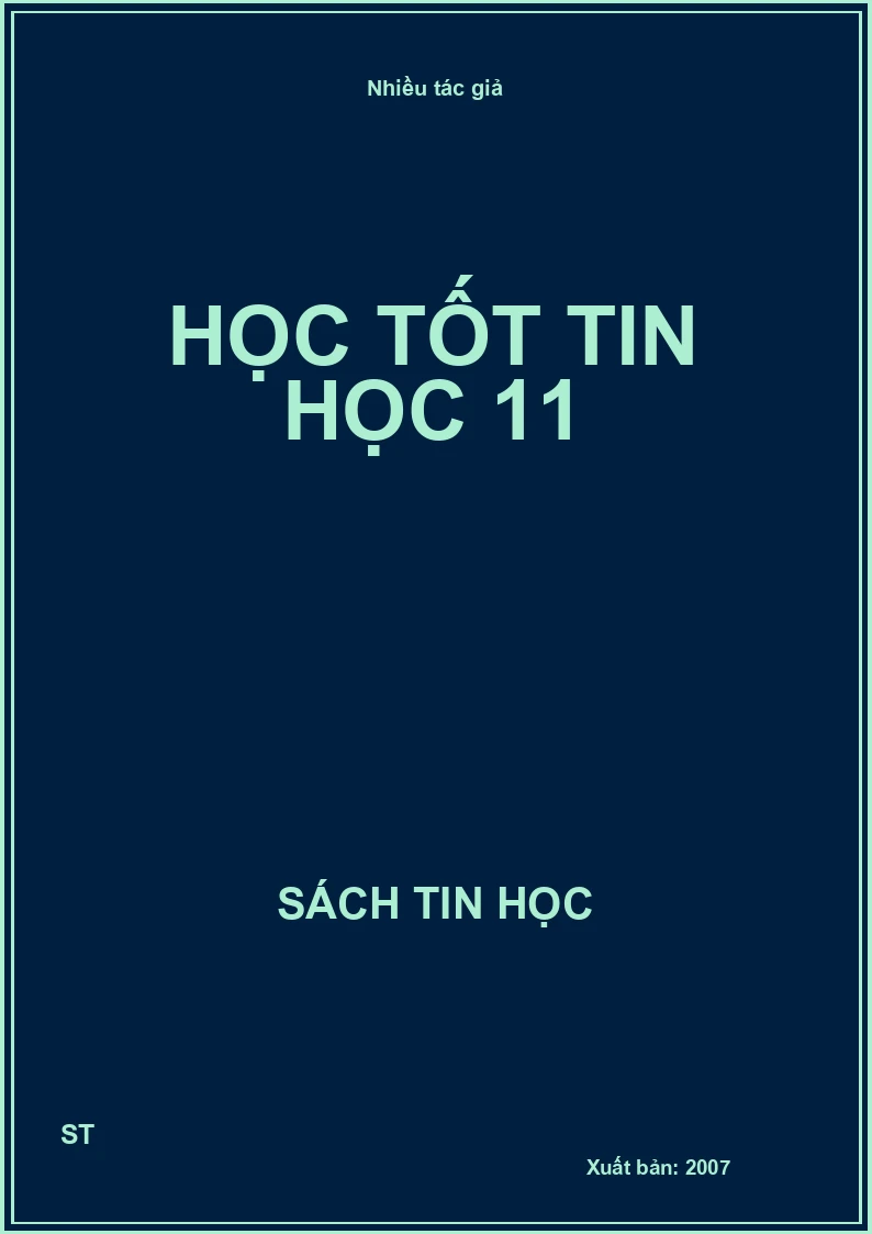 Học tốt tin học 11