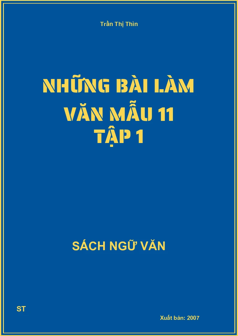 Những bài làm văn mẫu 11 tập 1