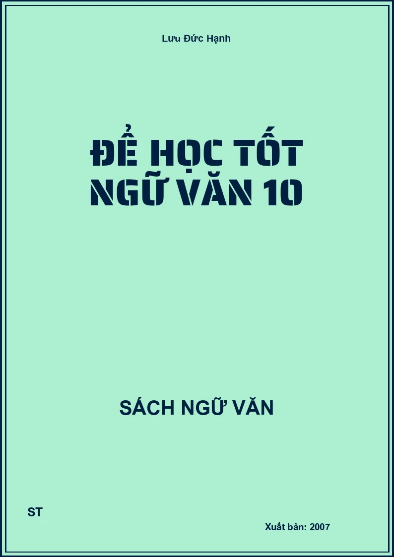 Để học tốt Ngữ Văn 10