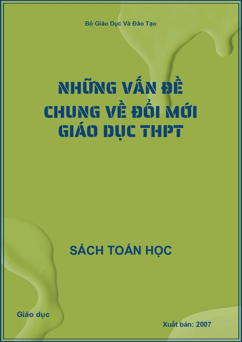 Những vấn đề chung về đổi mới giáo dục THPT