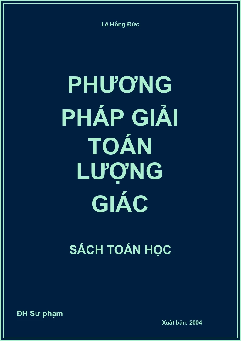 Phương pháp giải toán Lượng giác